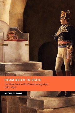 From Reich to State - Rowe, Michael