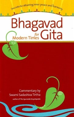 Bhagavad Gita for Modern Times - Tirtha, Swami Sadashiva