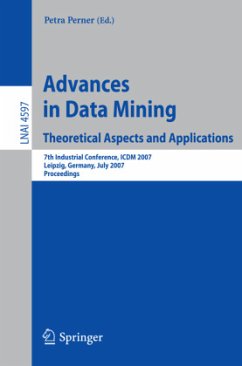 Advances in Data Mining - Theoretical Aspects and Applications - Perner, Petra (Volume ed.)