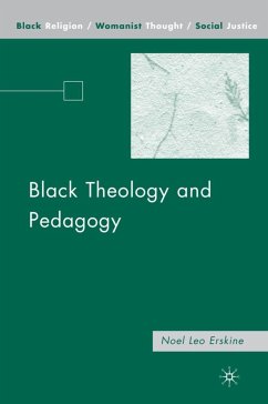 Black Theology and Pedagogy - Erskine, Noel Leo