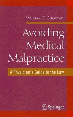 Avoiding Medical Malpractice - Choctaw, William