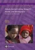 Female Genital Cutting, Women's Health and Development: The Role of the World Bank