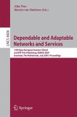 Dependable and Adaptable Networks and Services