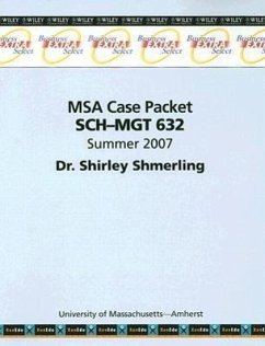 MSA Case Packet Sch-Mgt 632 Summer 2007 - Shmerling, Shirley