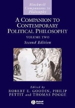 A Companion to Contemporary Political Philosophy, 2 Volume Set - Pogge, Robert E.