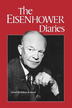 The Eisenhower Diaries - Eisenhower, Dwight D.