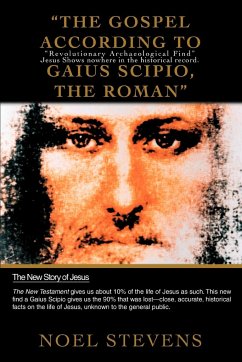 The Gospel According to Gaius Scipio, the Roman - Stevens, Noel