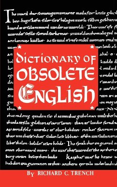 Dictionary of Obsolete English - Trench, Richard C.