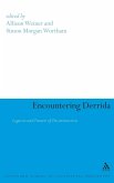 Encountering Derrida