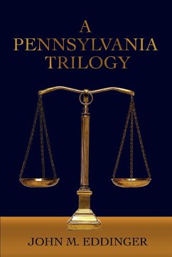 A Pennsylvania Trilogy