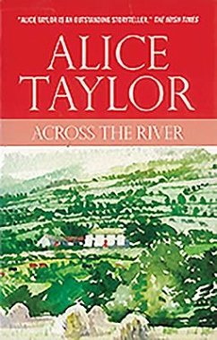 Across the River - Taylor, Alice