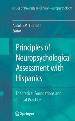 Principles of Neuropsychological Assessment with Hispanics - Llorente, Antolin M.