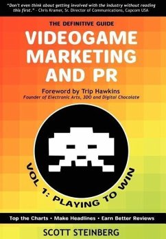 Videogame Marketing and PR - Steinberg, Scott