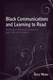Black Communications and Learning to Read