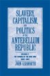 Slavery, Capitalism and Politics in the... - Bild 1