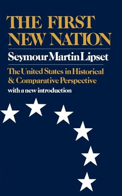 The First New Nation - Lipset, Seymour Martin