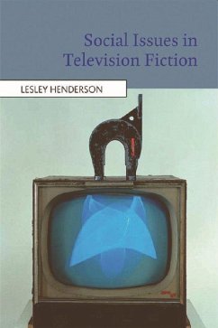Social Issues in Television Fiction - Henderson, Lesley
