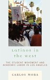 Latinos in the West