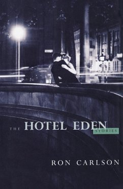 The Hotel Eden - Carlson, Ron