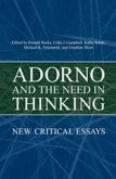 Adorno and the Need in Thinking