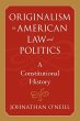 Originalism in American Law and Politics - Bild 1
