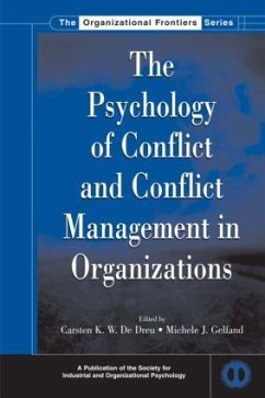 The Psychology of Conflict and Conflict Management in Organizations - DeDreu, Carsten K.W. / Gelfand, Michele J. (eds.)