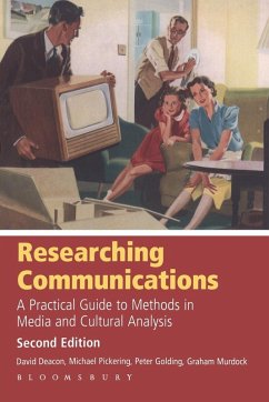 Researching Communications, Second Edition - Deacon, David; Golding, Peter; Murdoch, Graham Researching Communications, Second Edition - Deacon, David; Golding, Peter; Murdoch, Graham