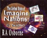 The United State of Imagine Nations: It's "The Norm"