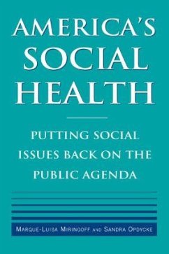 America's Social Health - Miringoff, Marque-Luisa; Opdycke, Sandra