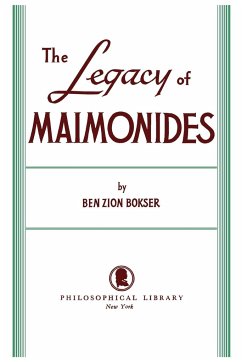 Legacy of Maimonides - Bokser, Ben Zion