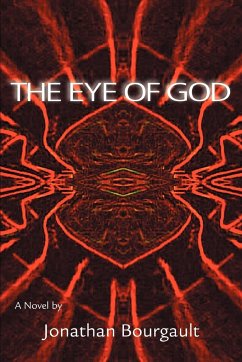 The Eye of God - Bourgault, Jonathan R