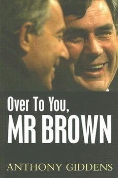 Over to You, MR Brown - Giddens, Anthony