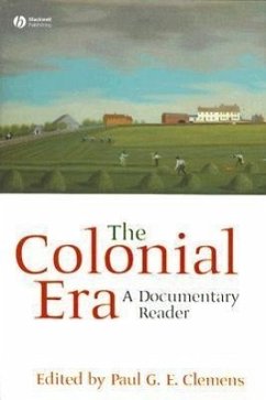 The Colonial Era - Clemens, Paul