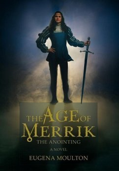 The Age of Merrik - Moulton, Eugena