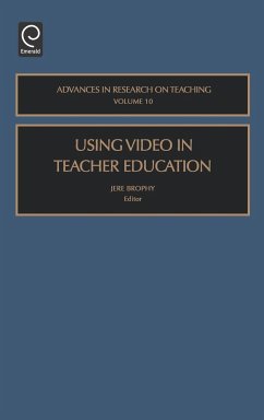 Using Video in Teacher Education - Brophy, Jere (ed.)