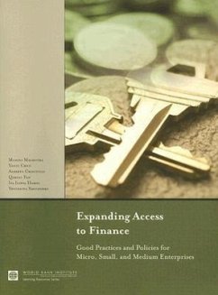 Expanding Access to Finance: Good Practices and Policies for Micro, Small, and Medium Enterprises - Malhotra, Mohini; Chen, Yann; Criscuolo, Alberto