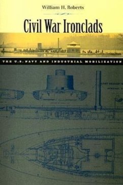 Civil War Ironclads - Roberts, William H