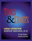 Tools & Traits for Highly Effective Science Teaching, K-8
