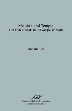 Messiah and Temple - Juel, Donald