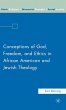 Conceptions of God, Freedom, and Ethics... - Bild 1