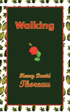 Walking - Thoreau, Henry David