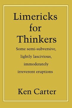 Limericks for Thinkers - Carter, Ken