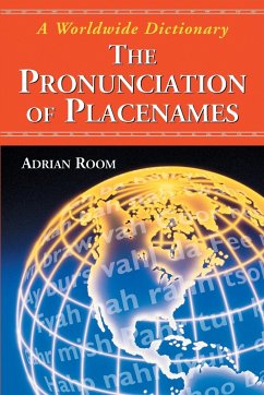 The Pronunciation of Placenames - Room, Adrian