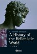 A History of the Hellenistic World - Bild 1