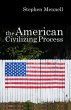 The American Civilizing Process - Bild 1