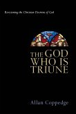 The God Who Is Triune