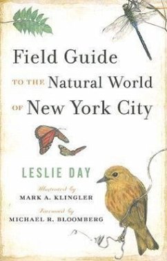 Field Guide to the Natural World of New York City - Day, Leslie