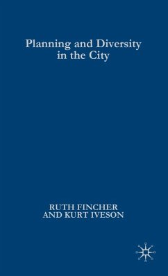 Planning and Diversity in the City - Fincher, Ruth; Iveson, Kurt