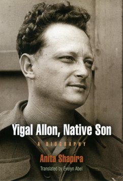 Yigal Allon, Native Son - Shapira, Anita