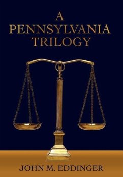 A Pennsylvania Trilogy